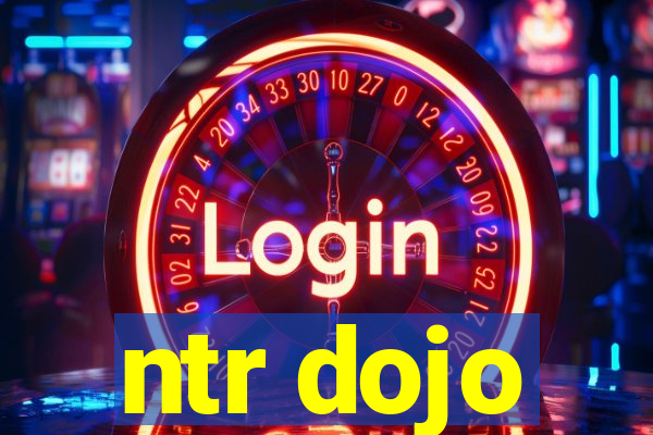 ntr dojo
